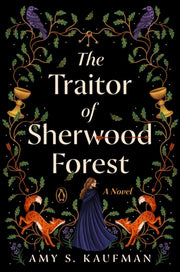Traitor Of Sherwood Forest