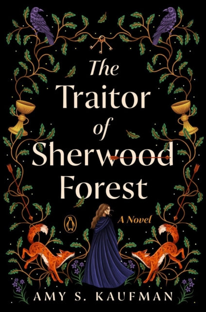 Traitor Of Sherwood Forest
