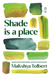 Shade Is A Place
