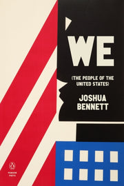 We The People Of The United States By Bennett, Joshua