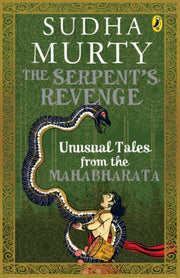 Serpents Revenge Unusual Tales From The