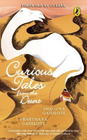 Curious Tales From The Desert
