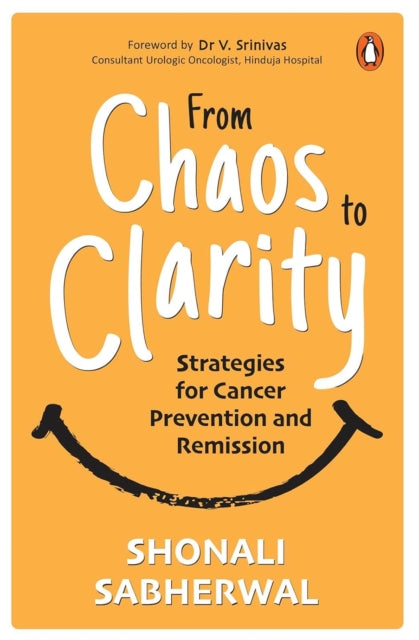 From Chaos To Clarity By Sabherwal, Shonali