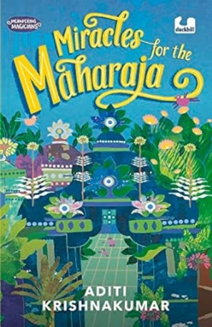 Miracles For The Maharaja Meandering Mag