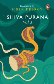Shiva Purana Vol 3 By Debroy, Bibek