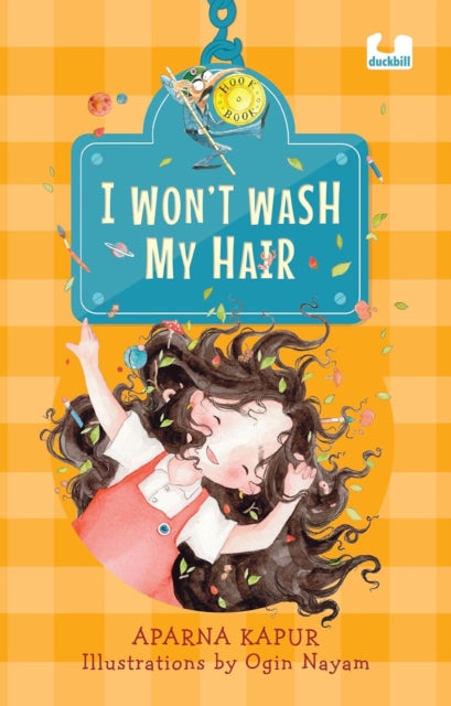 I Wont Wash My Hair A Funny Story About By Aparna Kapur