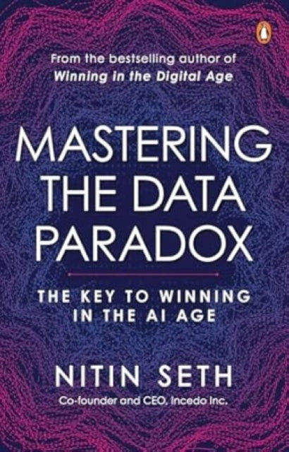 Mastering The Data Paradox Key To Winnin