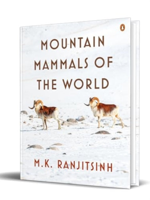 Mountain Mammals Of The World By M.k. Ranjitsinh
