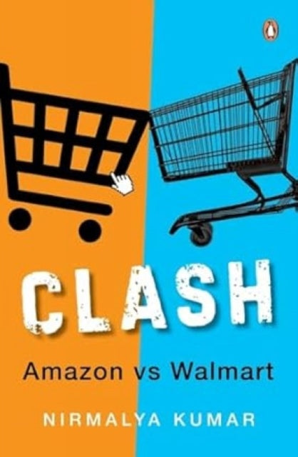 Clash Amazon Versus Walmart