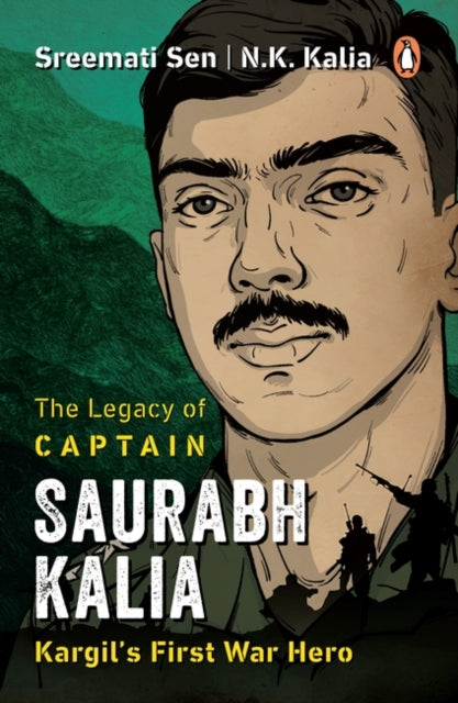 Legacy Of Captain Saurabh Kalia