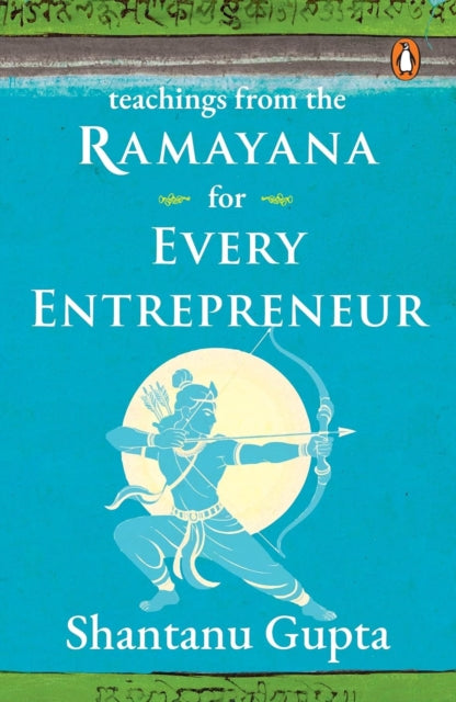 Teachings From The Ramayana For Every En