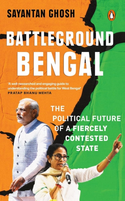 Battleground Bengal By Ghosh, Sayantan