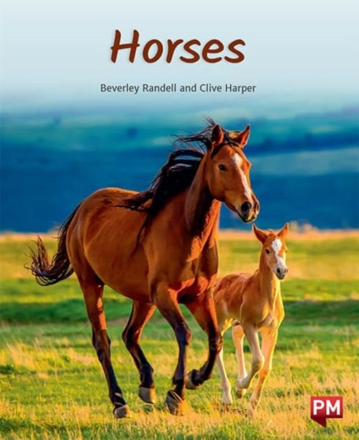 Pm Purple: Horses Pm Non-fiction Levels