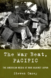 War Beat Pacific The American Media At W