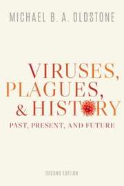 Viruses Plagues And History