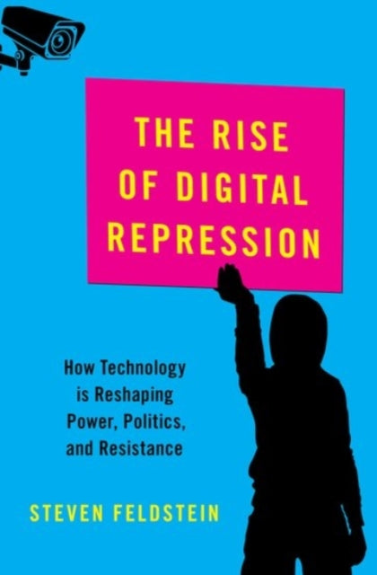 Rise Of Digital Repression