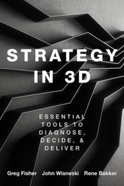 Strategy In 3d Essential Tools To Diagno