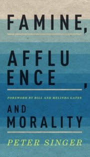 Famine Affluence & Morality