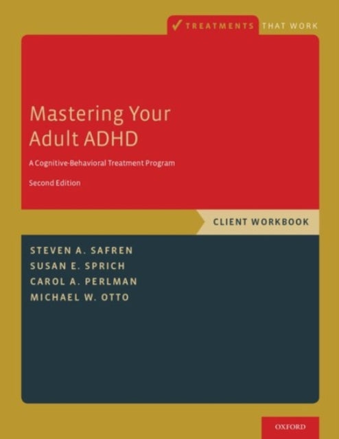 Mastering Your Adult Adhd