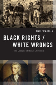 Black Rights White Wrongs
