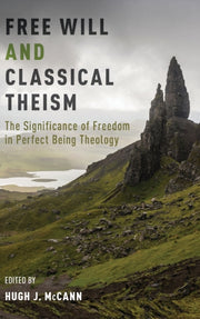 Free Will And Classical Theism: The Sign