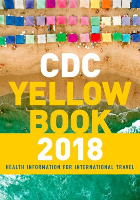 Cdc Yellow Book 2018 Health Informatio