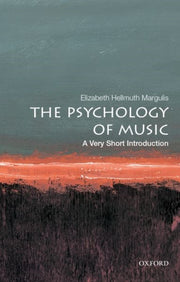 Psychology Of Music By Margulis, Elizabeth