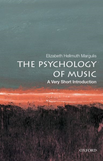 Psychology Of Music By Margulis, Elizabeth
