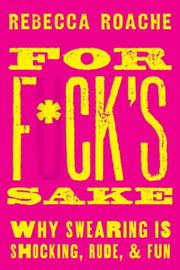 For F*cks Sake