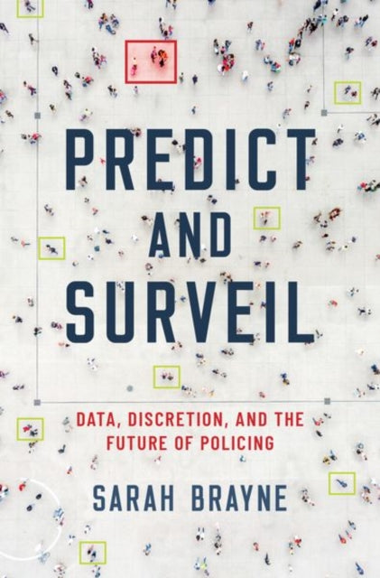 Predict & Surveil