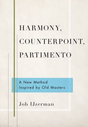 Harmony Counterpoint Partimento By Ijzerman, Job