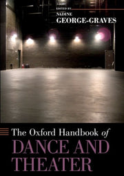 The Oxford Handbook Of Dance And Theater By George-graves, Nadin