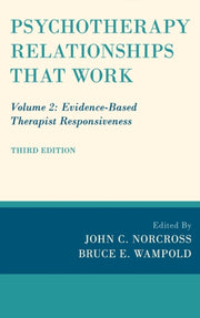Psychotherapy Relationships That Work