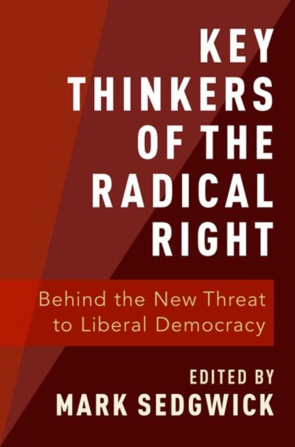 Key Thinkers Of The Radical Right By Key Thinkers Of The Radical Right