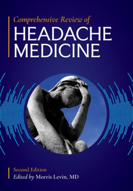 Comprehensive Review Of Headache Medici By Levin Morris