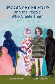 Imaginary Friends And The People Who Cr