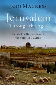 Jerusalem Through The Ages