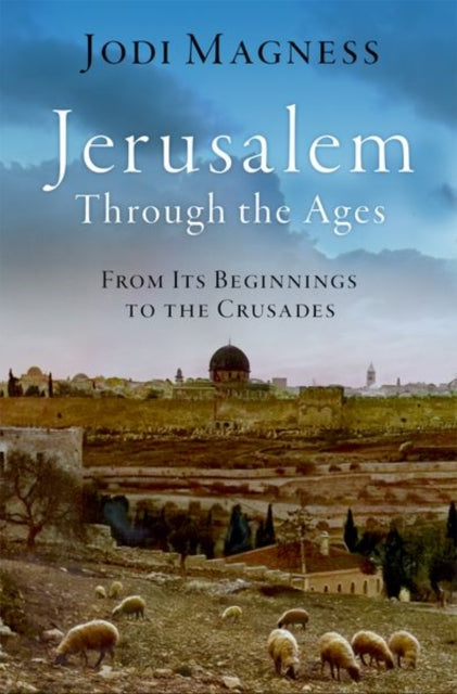 Jerusalem Through The Ages