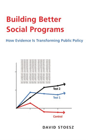 Building Better Social Programs: How Evi By Stoesz, David