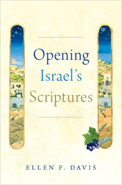 Opening Israels Scriptures