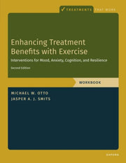 Enhancing Treatment Benefits With Exerc