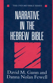 Narrative In The Hebrew Bible By Gunn, David M.