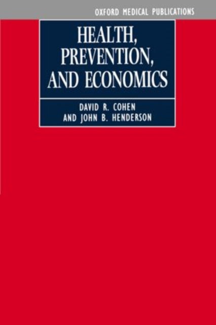 Health Prevention And Economics