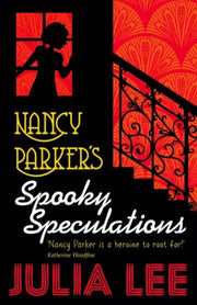 Nancy Parkers Spooky Speculations