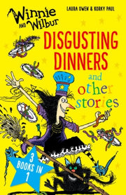 Winnie & Wilbur Disgusting Dinners
