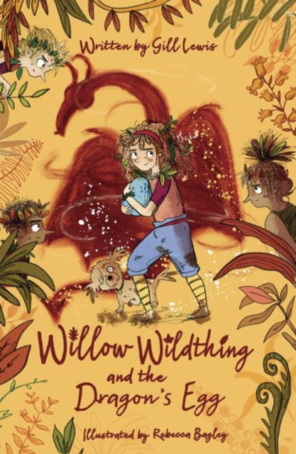 Willow Wildthing & The Dragons Egg
