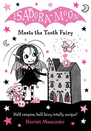 Isadora Moon & The Tooth Fairy By Muncaster, Harriet