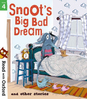 Snoots Big Bad Dream Stage 4