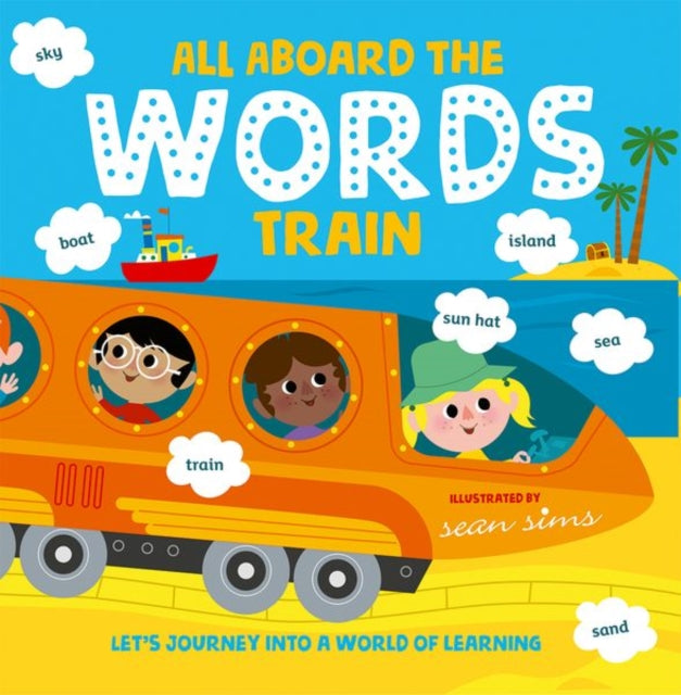 All Aboard The Words Train