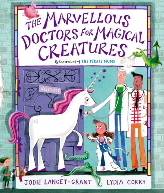 Marvellous Doctors For Magical Creatures